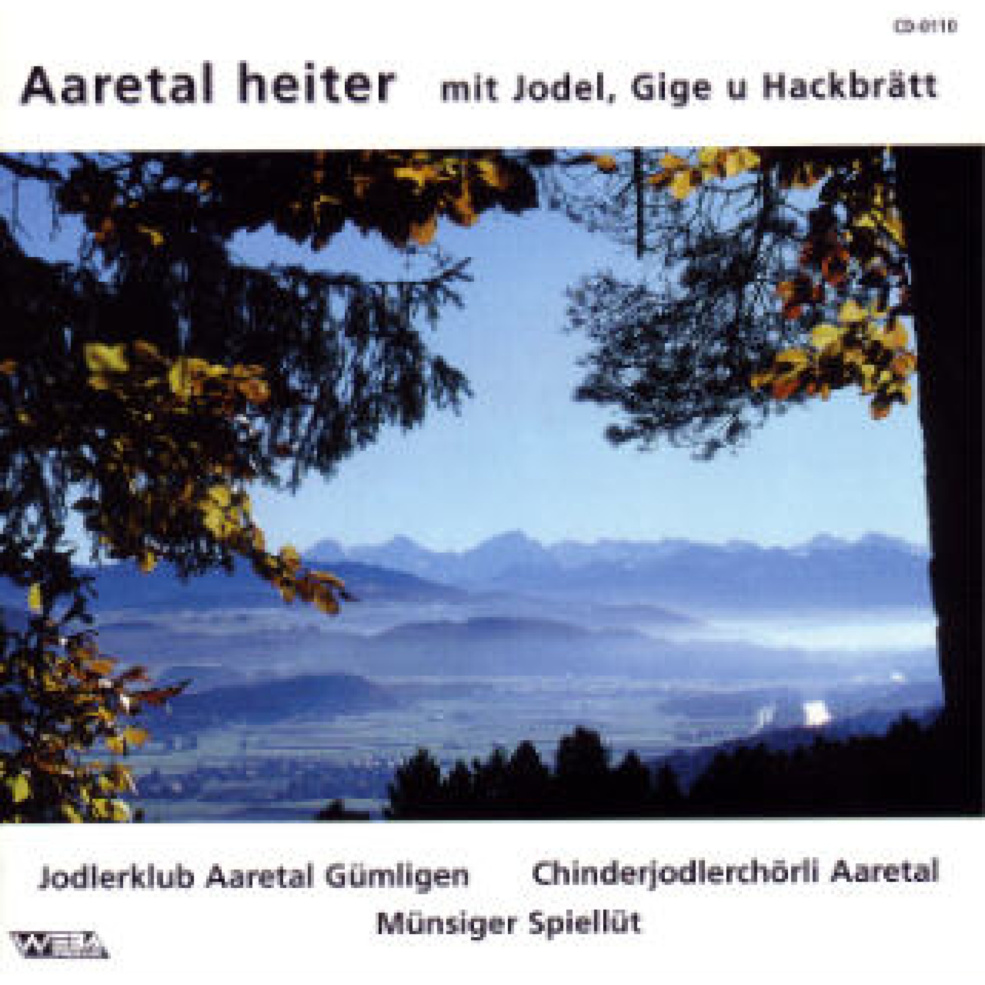 CD Aeretal heiter - Jodlerklub Aaretal Gümligen CD Aeretal heiter - Jodlerklub Aaretal Gümligen