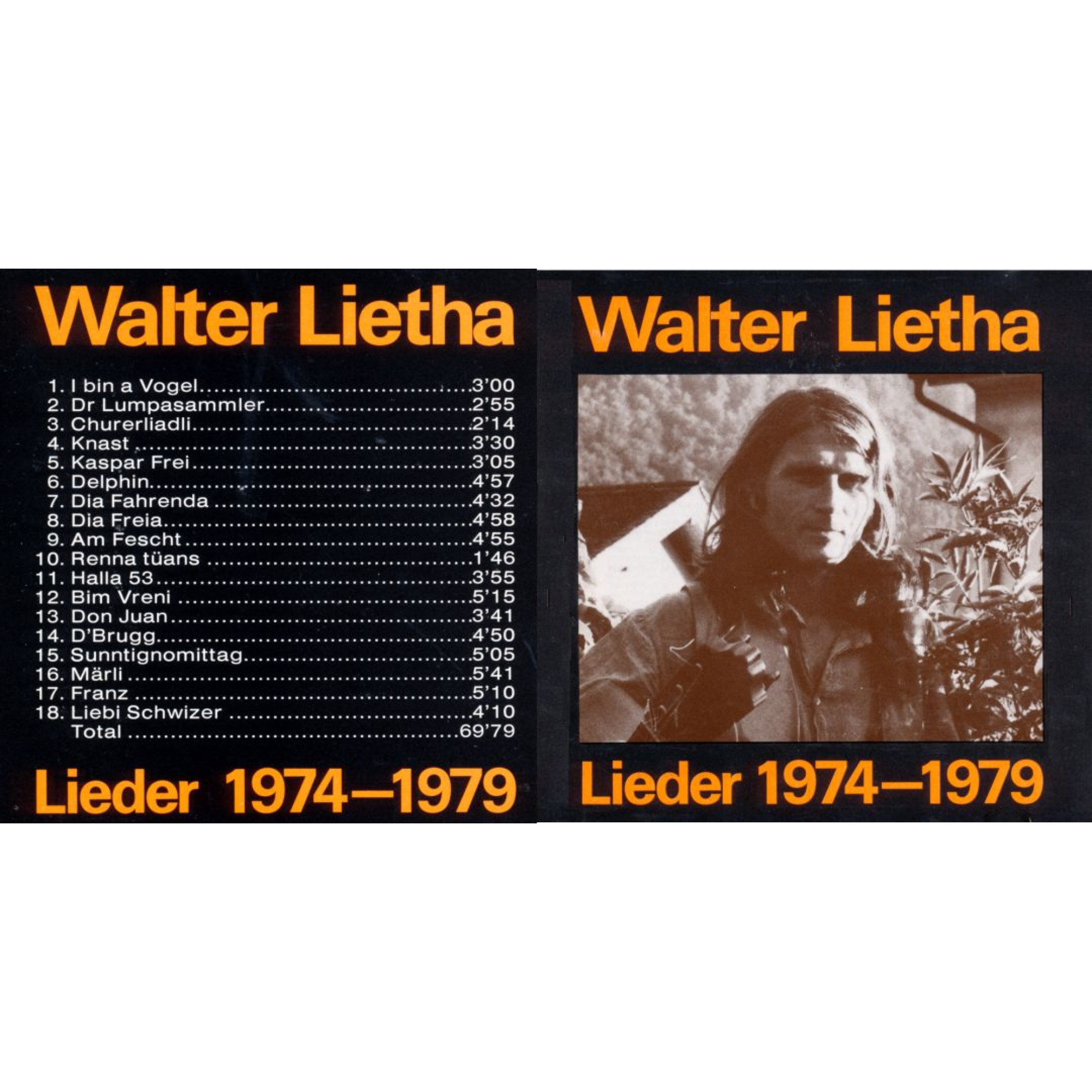 Walter Lietha - Lieder 1974-1979 Walter Lietha - Lieder 1974-1979