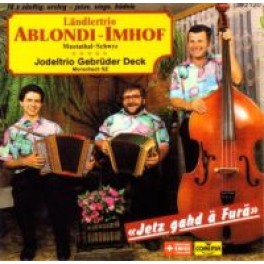 CD Jetz gahd ä Furä, Ländlertrio Ablondi-Imhof
