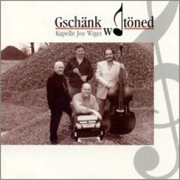 Occ.CD Gschänk wo töned - Kapelle Joe Wiget