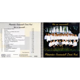 Occ. CD Männerchor-Gemeinschaft Zürich Nord - Was uns zusammenhält