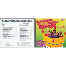 Occ. CD Schwyzer-Örgeli-Könige - diverse