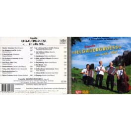 Occ. CD ... im alte Stil - Kapelle Illgauergruess