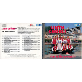 CD-Kopie: Linth-Chörli mit HD Rogenmoser-Zahner - Im Jodlergwändli
