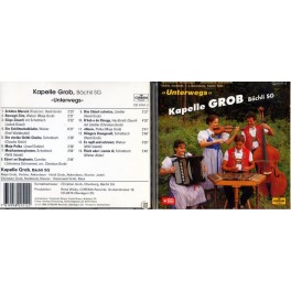 Occ. CD Unterwegs - Kapelle Grob Bächli SG