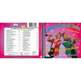 Occ. CD Ländlermusig mit Charakter - Urs Brühlmann mit sine Musikante