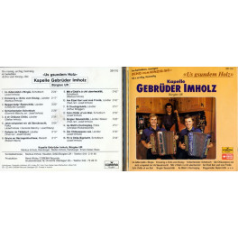 CD-Kopie: Us gsundem Holz - Kapelle Gebr. Imholz Bürglen