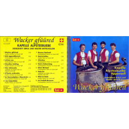 CD Kopie: Wacker gfüüred - Kapelle Alpsteebuebe + JD Mittelholzer