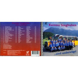 Occ. CD Kernser Singbuben sind underwägs!