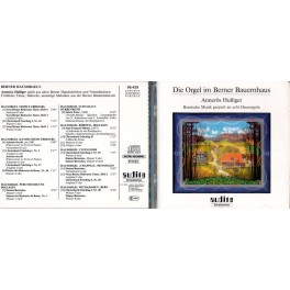 Occ. CD Annerös Hulliger - Die Orgel im Berner Bauernhaus