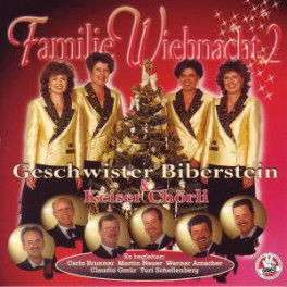 CD Familie Wiehnacht 2 - Geschwister Biberstein & Keiser Chörli