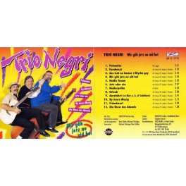 CD-Kopie: Mir göh jetz no nid hei - Trio Negri