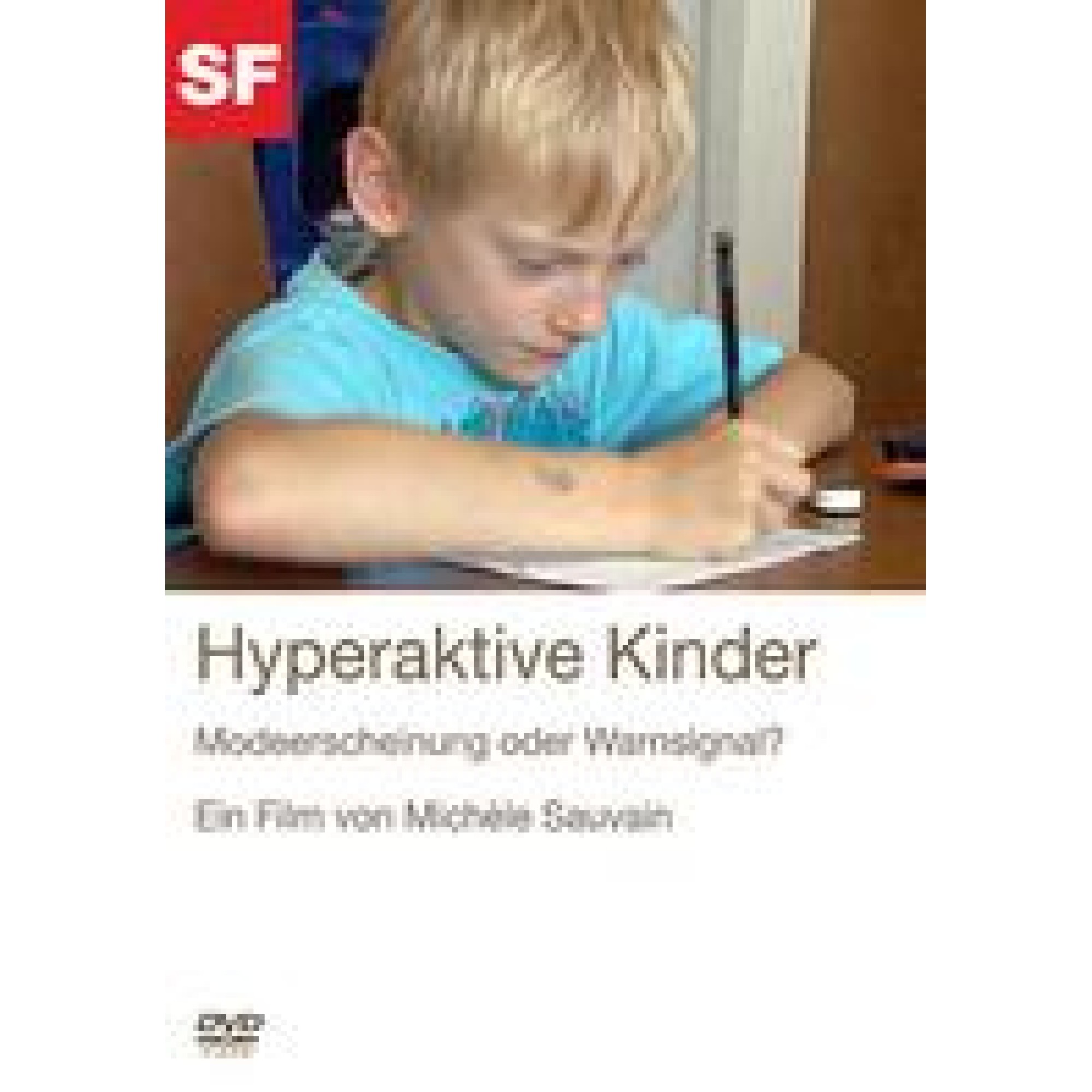 DVD SF Hyperaktive Kinder - Doku DVD SF Hyperaktive Kinder - Doku