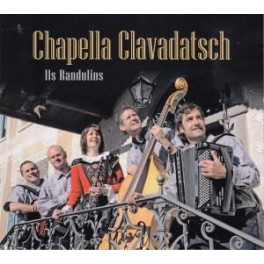 CD Ils Randulins - Chapella Clavadatsch