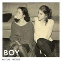 CD Mutual Friends - Boy (Valeska Steiner & Sonja Glass)