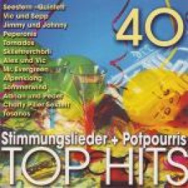 CD 40 Top Hits - Stimmungslieder + Potpourris - diverse, Doppel-CD
