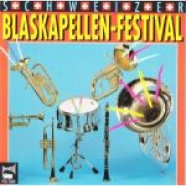 CD Schweizer Blaskapellen-Festival - diverse