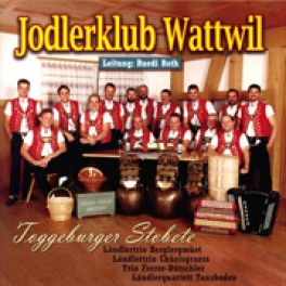 CD Toggenburger Stobete - Jodlerklub Wattwil