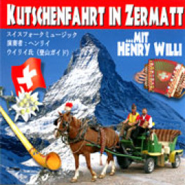 CD Kutschenfahrt in Zermatt - Willi Henry