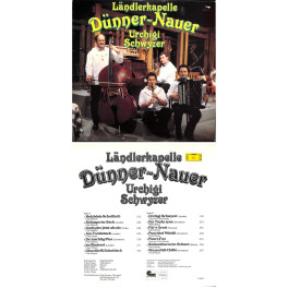 CD-Kopie von Vinyl: Ländlerkapelle Dünner-Nauer - urchigi Schwyzer 1982