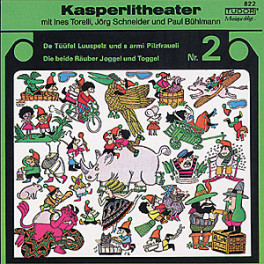 CD Kasperlitheater Nr. 2 - Jörg Schneider, Ines Torelli, Paul Bühlmann