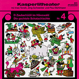 CD Kasperlitheater Nr. 4 - Jörg Schneider, Ines Torelli, Paul Bühlmann