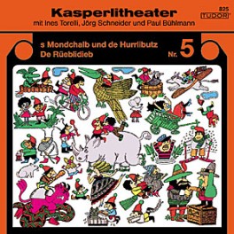 CD Kasperlitheater Nr. 5 - Jörg Schneider, Ines Torelli, Paul Bühlmann