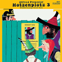 CD Räuber Hotzenplotz 3 - Dialektfassung mit Erich Vock