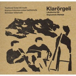 CD Klarörgeli - Ländlertrio DS, Degoumois-Stampa