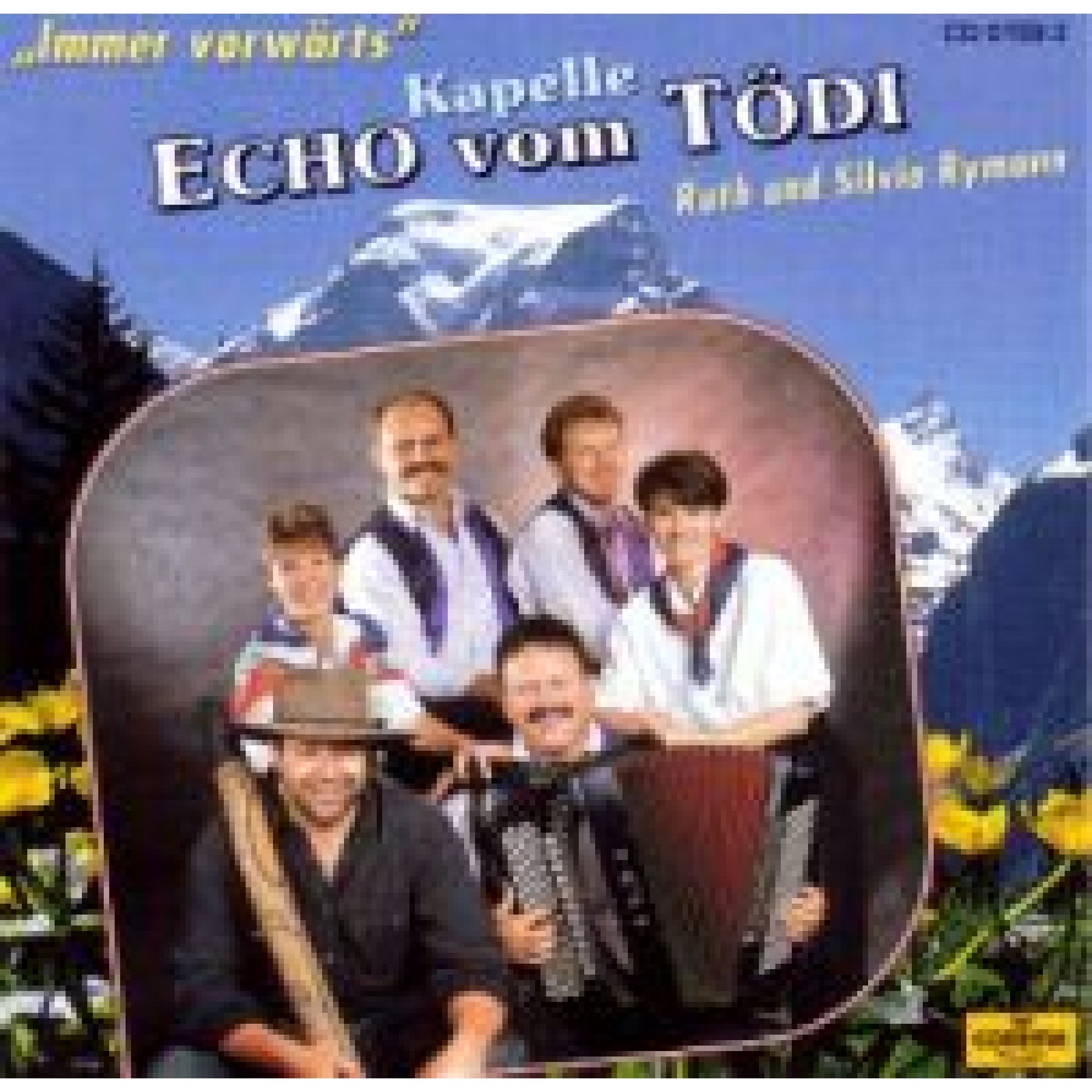 Occ. CD Immer vorwärts - Kapelle Echo vom Tödi Occ. CD Immer vorwärts - Kapelle Echo vom Tödi