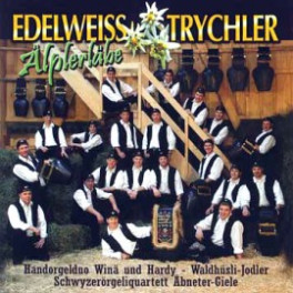 CD Älplerläbe - Edelwyss-Trychler