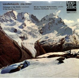 Occ. EP Vinyl: Ländlerkapelle Alp Stätz - Gemsjagd uf Alp Schall u.a.
