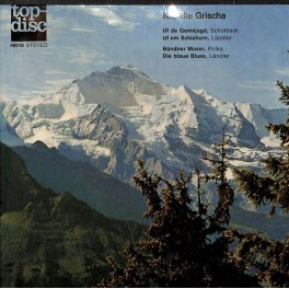 Occ. EP Vinyl: Kapelle Grischa - Uf de Gemsjagd, Uf em Schlahorn u.a.