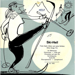 Occ. EP Vinyl: Franz Gastl u. Bobby Zaugg Trio - Ski-Heil, Im Skiexpress