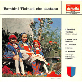 Occ. EP Vinyl: Bambini Ticinese Maestro A. Vicari - che cantano
