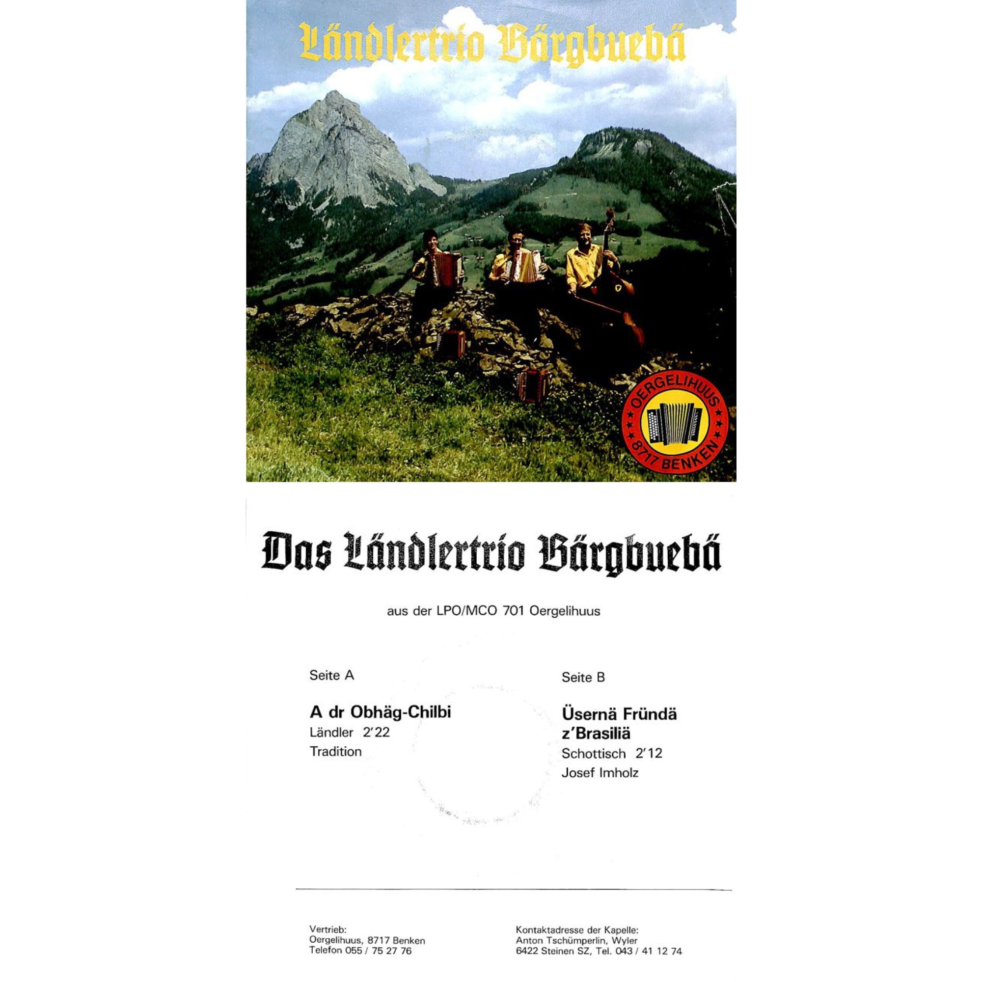 Occ. EP Vinyl: Das Ländlertrio Bärgbuebä - A dr Obhäg-Chilbi, üsernä Fründä z'Brasiliä Occ. EP Vinyl: Das Ländlertrio Bärgbuebä - A dr Obhäg-Chilbi, üsernä Fründä z'Brasiliä