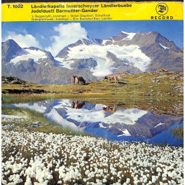 Occ. EP Vinyl: Ländlerkapelle Innerschweizer Ländlerbuebe - JD Barmettler-Gander