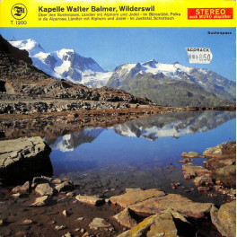 Occ. EP Vinyl: Kapelle Walter Balmer Wilderswil - Über den Sustenpass u.a.