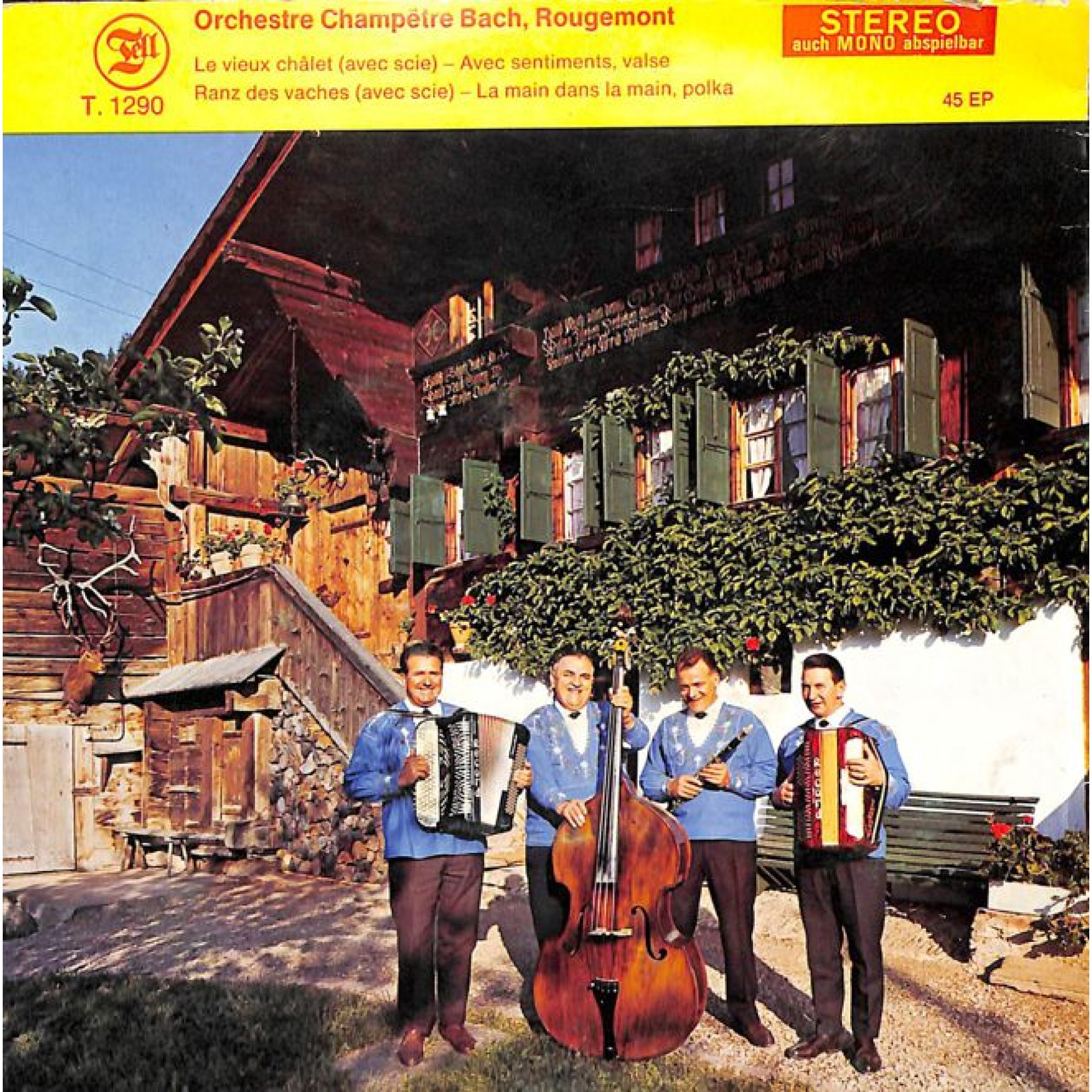 Occ. EP Vinyl: Orchestre Champêtre Bach, Rougement - Le vieux chalet usw. Occ. EP Vinyl: Orchestre Champêtre Bach, Rougement - Le vieux chalet usw.