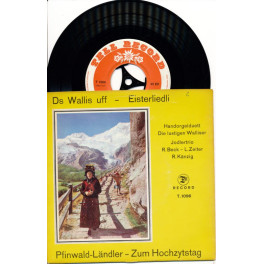 Occ. EP Vinyl: HD Die lustigen Walliser, Jodlertrio R.Beck - L.Zeiter - R. Känzi