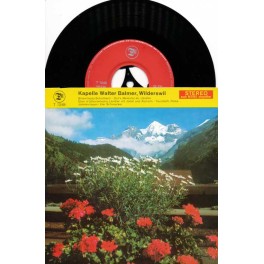 Occ. EP Vinyl: Kapelle Walter Balmer, Wilderwil & Elsi Schmocker