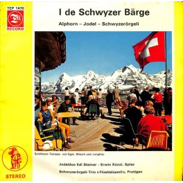 Occ. EP Vinyl: Jodelduo Edi Steiner, Erwin Künzi, ST Flüehplüemli Frutigen