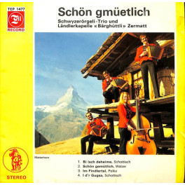 CD-Kopie von Vinyl: Schwyzerörgeli-Trio und Ländlerkapelle Bärghüttli Zermatt