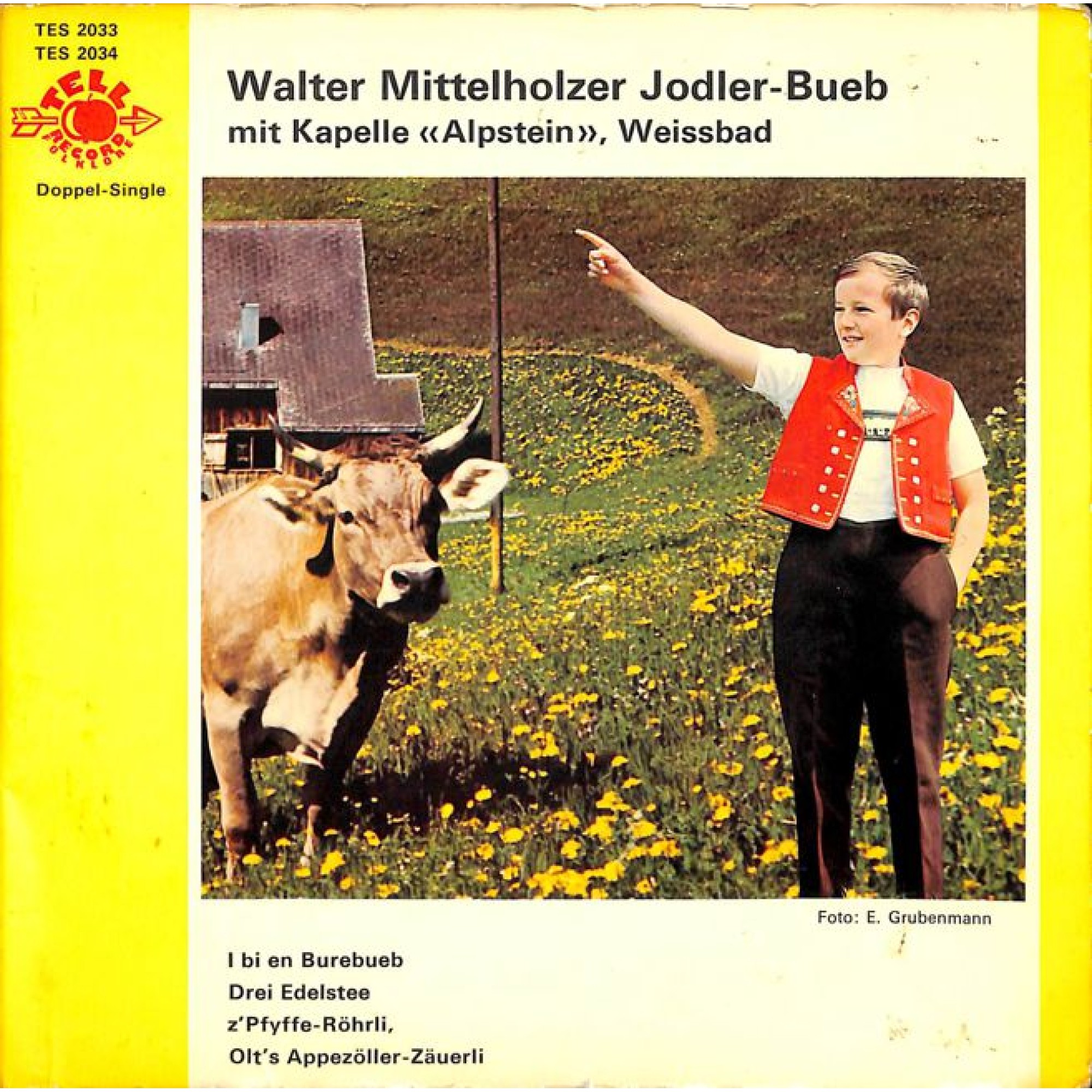 Occ. EP Vinyl: Walter Mittelholzer Jodler-Bueb mit Kapelle Alpstein Weissbad Occ. EP Vinyl: Walter Mittelholzer Jodler-Bueb mit Kapelle Alpstein Weissbad