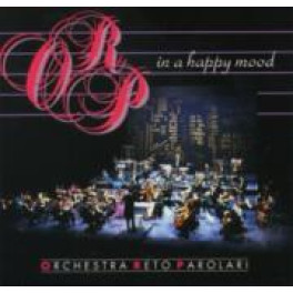 CD In a happy mood - Reto Parolari & Orchester