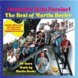 CD Martin Beeler Orchester Reto Parolari - The Best of M. Beele