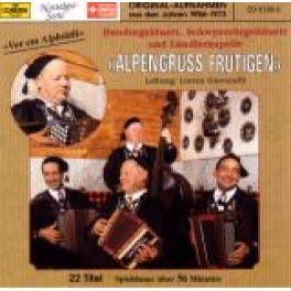 CD Vor em Alphüttli, Alpengruss Frutigen
