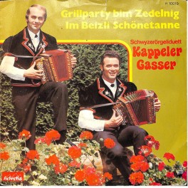 Occ. Single Vinyl: SD Kappeler-Gasser - Grillparty bim Zedelnig
