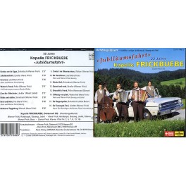 Occ. CD Jubiläumsfahrt - 22 Jahre Kapelle Frickbuebe Dotten