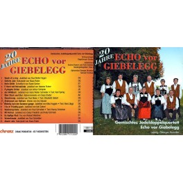Occ. CD 20 Jahre Echo vom Giebelegg, Gem. JQ Echo vom Giebe